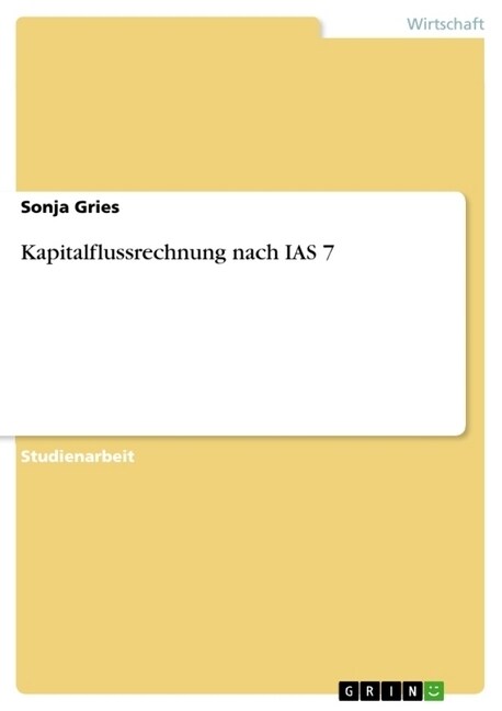 Kapitalflussrechnung Nach IAS 7 (Paperback)