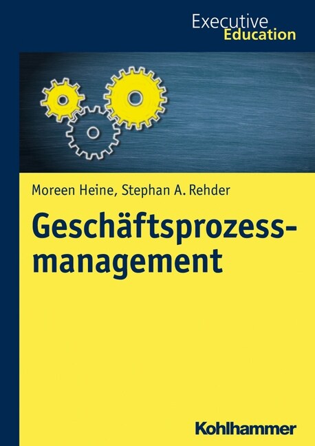 Geschaftsprozessmanagement (Paperback)