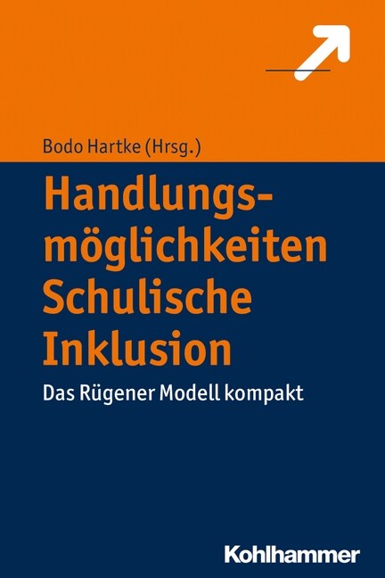 Handlungsmoglichkeiten Schulische Inklusion: Das Rugener Modell Kompakt (Paperback)