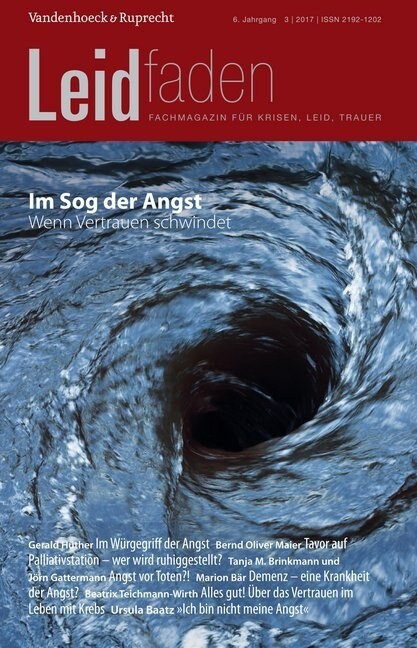 Im Sog Der Angst - Wenn Vertrauen Schwindet: Leidfaden 2017 Heft 03 (Paperback)