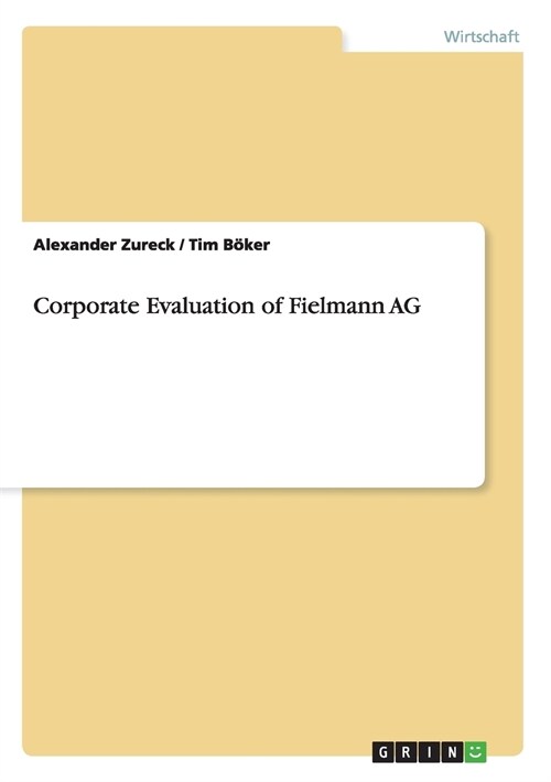 Corporate Evaluation of Fielmann AG (Paperback)