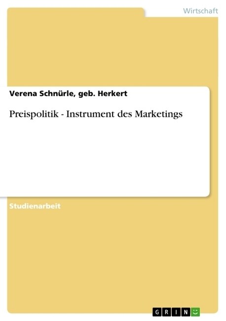 Preispolitik - Instrument Des Marketings (Paperback)