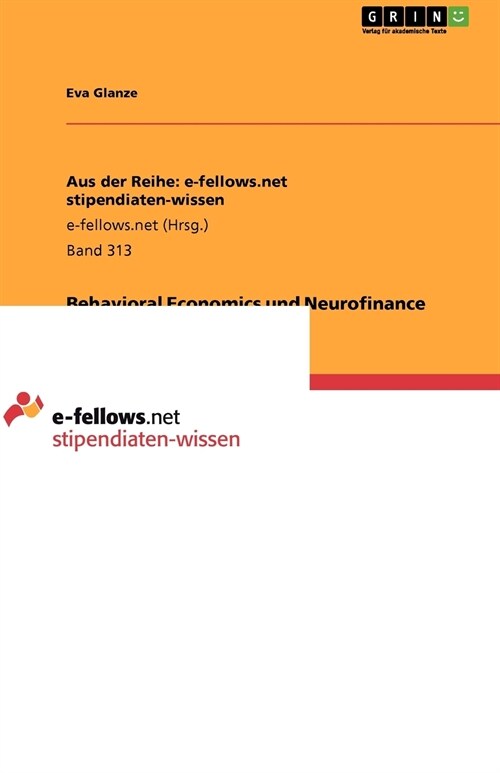 Behavioral Economics Und Neurofinance (Paperback)