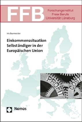 Einkommenssituation Selbstandiger in Der Europaischen Union (Paperback)