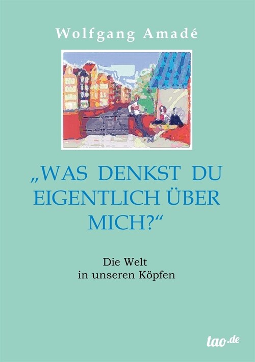 Was denkst du eigentlich ?er mich? (Paperback)