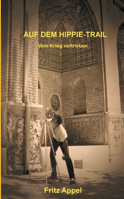 Auf Dem Hippie-Trail (Paperback)