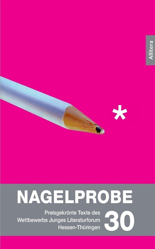 Nagelprobe 30 (Paperback)