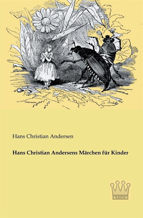Hans Christian Andersens M?chen f? Kinder (Paperback)