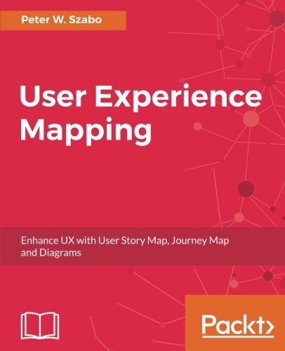 User Experience Mapping (Paperback)