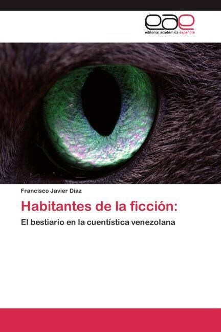 Habitantes de la Ficcion (Paperback)