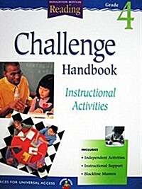 Houghton Mifflin Reading: The Nations Choice: Challenge Handbook Grade 4 (Paperback)