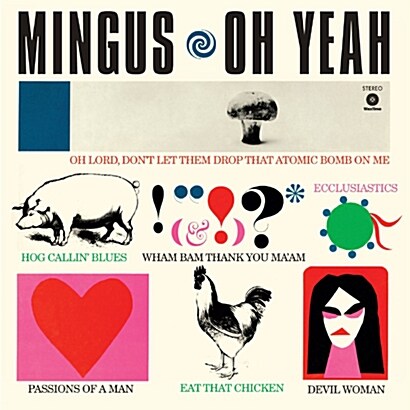 [수입] Charles Mingus - Oh Yeah [180g LP]