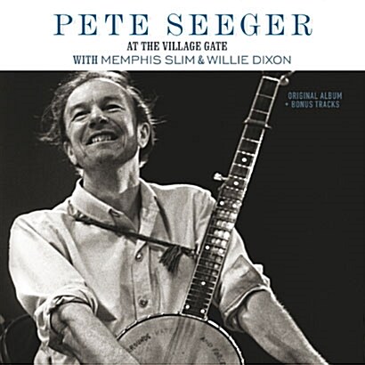 [수입] Pete Seeger - At The Village Gate [180g LP][DMM Cutting]