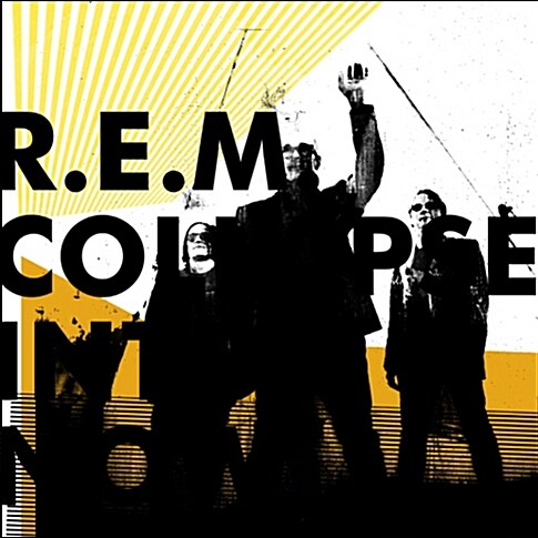 [중고] R.E.M. - Collapse Into Now