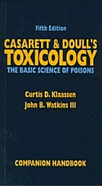 Casarett and Doulls Toxicology (Paperback, 5th, Subsequent)