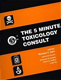 The 5 Minute Toxicology Consult (Hardcover)