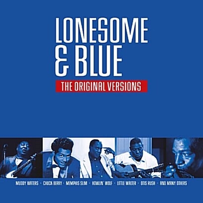 [수입] Lonesome & Blue [The Original Versions][180g LP][DMM Cutting]