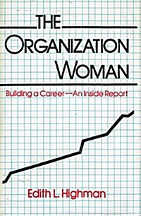 The Organization Woman (Hardcover)