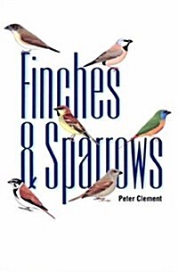 Finches & Sparrows (Hardcover)