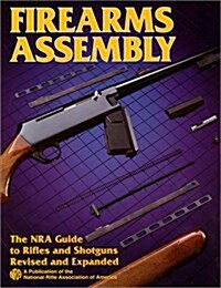 Firearms Assembly (Paperback)