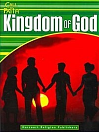 Call to Faith Kingdom of God (Paperback)