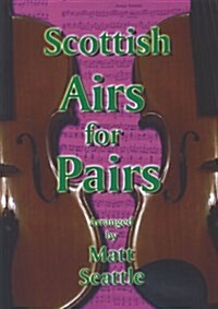 Scottish Airs For Pairs (Paperback)