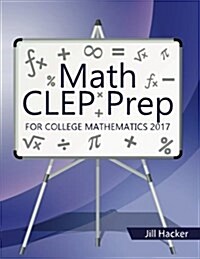 Math CLEP Prep: College Mathematics (Paperback)