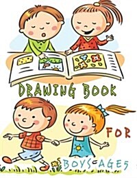 Drawing Book for Boys Age 5: Unlined Blank Journal for Doodling Drawing Sketching & Writing (Paperback)