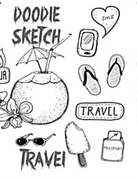 Doodle Sketch Travel: Unlined Blank Journal for Doodling Drawing Sketching & Writing (Paperback)