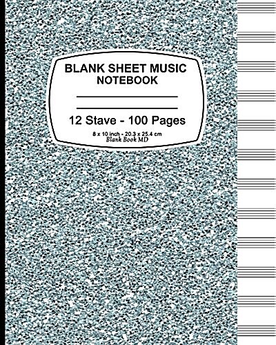 Blank Sheet Music Notebook (Blue Gliter): 8 x 10 (20.32 x 25.4 cm), 12 Stave,100 Pages, Durable Soft Cover (Paperback)