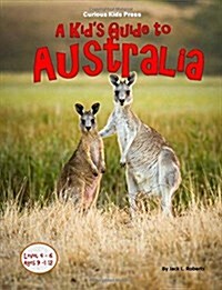 A Kids Guide to Australia (Paperback)