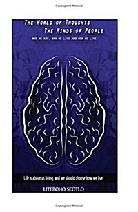 The World of Thought the Minds of People (Paperback)