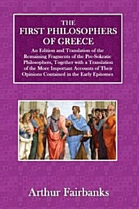 The First Philosophers of Greece (Paperback)