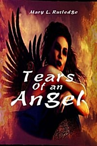 Tears of an Angel (Paperback)