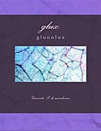 Glux (Paperback, Large Print)