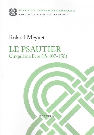 Le Psautier. Cinquieme Livre (PS 107-150) (Paperback)