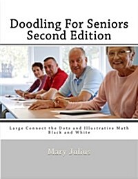 Doodling for Seniors (Paperback, 2nd, ACT, CSM)