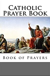 Catholic Prayer Book (Paperback)