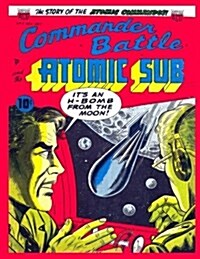 Commander Battle and the Atomic Sub #3 (Paperback)