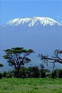 Mount Kilimanjaro Kenya Africa Journal: 150 Page Lined Notebook/Diary (Paperback)