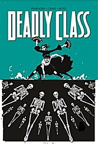 Deadly Class Volume 6: This Is Not the End (Paperback)