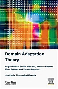 Advances in Domain Adaptation Theory (Hardcover)