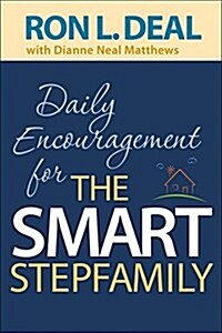 Daily Encouragement for the Smart Stepfamily (Paperback)
