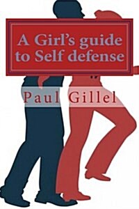 A Girls Guide to Self Defense (Paperback, Large Print)
