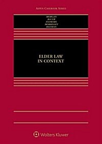 Elder Law in Context: [Connected Ebook] (Hardcover)