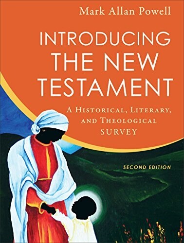 Introducing the New Testament: A Historical, Literary, and Theological Survey (Hardcover, 2)