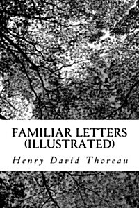 Familiar Letters (Paperback, Illustrated)