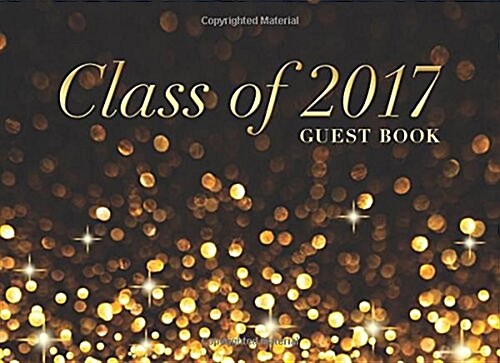 Class of 2017 Guest Book (Paperback, GJR)