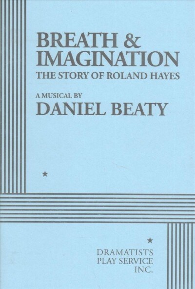 Breath & Imagination (Paperback, 1st)