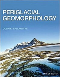 Periglacial Geomorphology (Paperback)